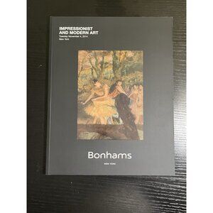 2014 BONHAMS IMPRESSIONIST & MODERN ART NEW YORK November 04 2014 CATALOG